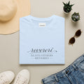 Black Font "Leave Others Revered" 100% Cotton Tee